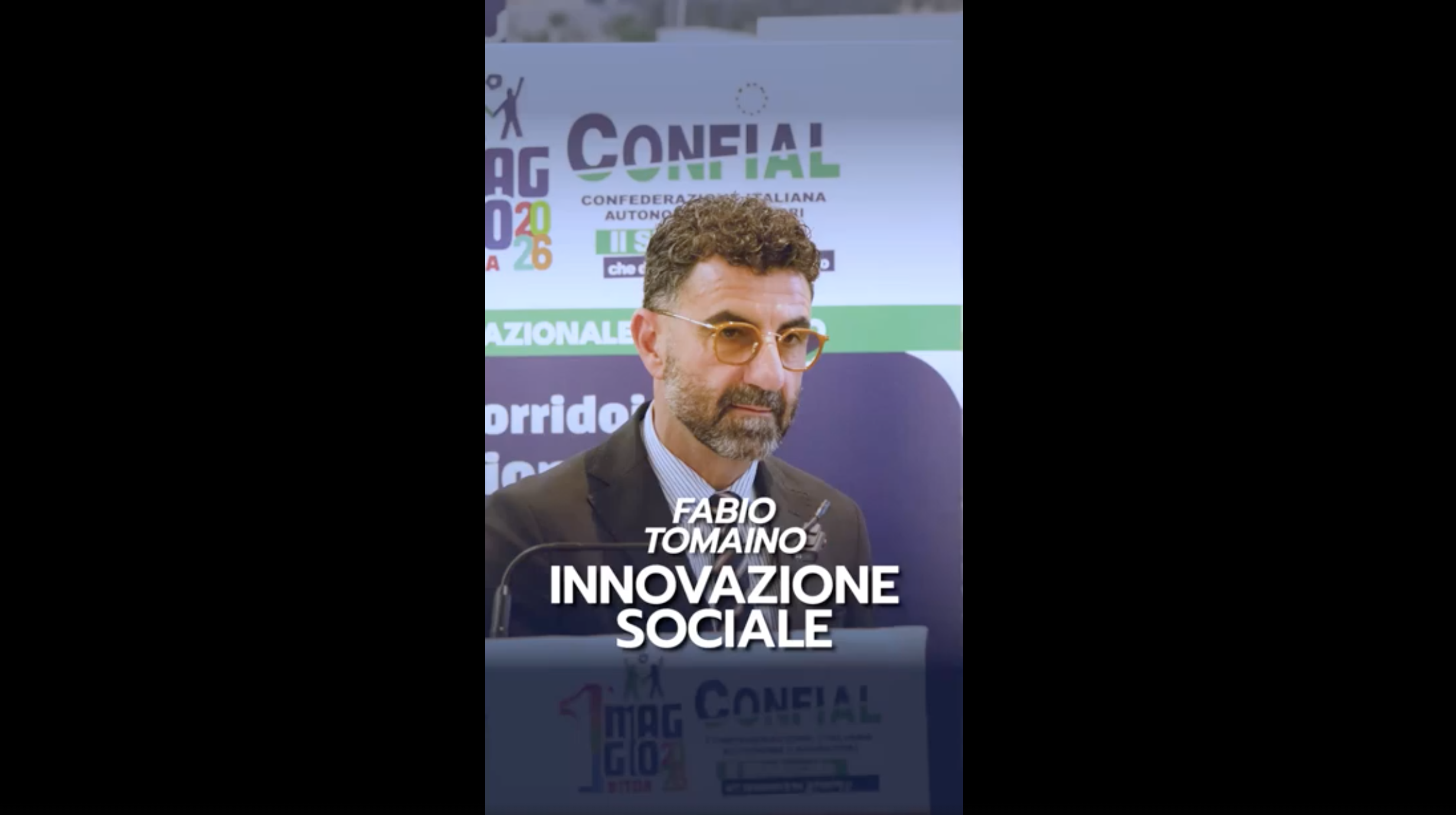 Fabio Tomaino: “Meno slogan, più lavoro reale” | 1° Maggio CONFIAL 2026